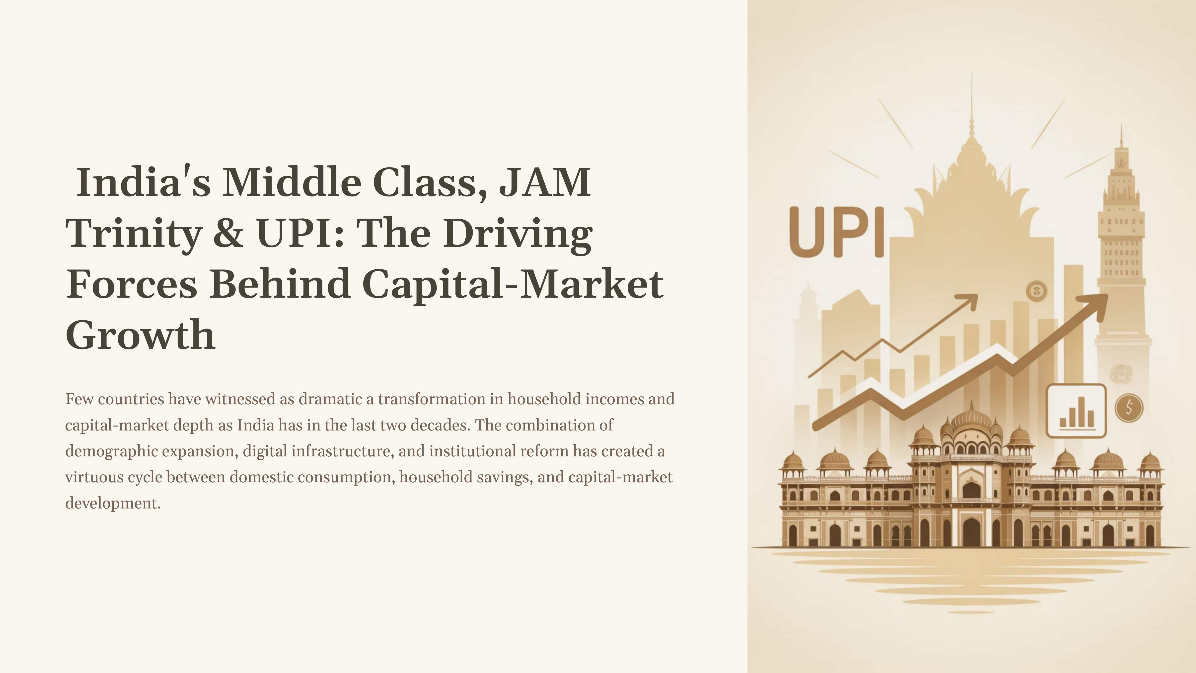 India's Middle Class, JAM Trinity & UPI: The Driving Forces Behind Capital-Market Growth